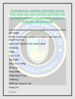 ATI RN MEDICAL SURGICAL PROCTORED ACTUAL  FINAL EXAM 2024-2025 UPDATED QUESTIONS AND  ACCURATE ANSWERS \GUARANTEED SUCCESS