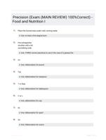 Precision (Exam (MAIN REVIEW)  100%Correct) - Food and Nutrition I