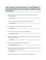 169- Anatomy and Physiology I: Final EXAM - 200 QUESTIONS FULLY SOLVED & VERIFIED FOR ACCURACY.