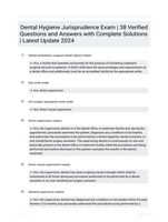 Dental Hygiene Jurisprudence Exam | 38 Verified Questions and Answers with Complete Solutions | Latest Update 2024