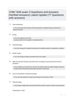 CHM 1045 exam 3 Questions and Answers (Verified Answers) Latest Update  (77 Questions with answers)