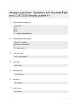 Acupuncture Exam Questions and Answers Part one 2024/2025  already graded A+