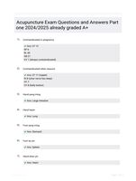 Acupuncture Exam Questions and Answers Part one 2024/2025  already graded A+