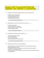 Module 5 EMT (Trauma) QUESTIONS AND ANSWERS 100% VERIFIED A+ GUARANTEED