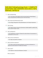 NUR 2063 Pathophysiology Exam 1 COMPLETE QUESTIONS AND ANSWERS 2024/2025 (100%) VERIFIED | RATED A+