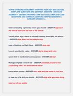 STATE OF MICHIGAN SEGMENT 1 DRIVING TEST 2024-2025 |ACTUAL  COMPLETE QUESTIONS AND CORRECT ANSWERS /
