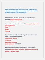 RADIATION SAFETY EXAM 2024-2025 |ACTUAL COMPLETE 500  QUESTIONS AND CORRECT ANSWERS (100 VERIFIED ANSWERS )  ALREADY GRADED