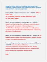 CHEMICAL AGENT CERTIFICATION EXAM 2024 -2025 ACTUAL  COMPLETE EXAM QUESTIONS AND CORRECT DETAILED ANSWERS