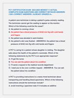 PCT CERTIFICATION EXAM 2024-2025 NEWEST !!! ACTUAL  COMPLETE EXAM QUESTIONS AND CORRECT DETAILED ANSWERS