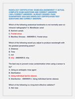 RADIOLOGY CERTIFICATION EXAM 2024-2025NEWEST !!! ACTUAL  COMPLETE EXAM QUESTIONS AND CORRECT ANSWERS