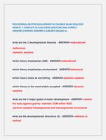 PEDS NORMAL MOTOR DEVELOPMENT IN CHILDREN EXAM 2024/2025  NEWEST !! COMPLETE ACTUAL EXAM QUESTIONS AND CORRECT  ANSWERS