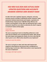 HESI MED SUG 2024-2025 ACTUAL EXAM  UPDATED QUESTIONS AND ACCURATE  ANSWERS VERIFIED 100% NEWEST EXAM