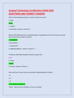 Surgical Technology Certification EXAM 2025 QUESTIONS AND CORRECT ANSWER