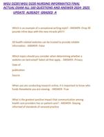 WGU D220|WGU D220 NURSING INFORMATICS FINAL ACTUAL EXAM ALL 160 QUESTIONS AND ANSWER 2024- 2025