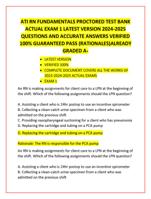 ATI RN FUNDAMENTALS PROCTORED TEST BANK  ACTUAL EXAM 1 LATEST VERSION 2024-2025  QUESTIONS AND ACCURATE ANSWERS