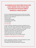 ATI PHARMACOLOGY PROCTORED RETAKE 2019  LATEST VERSION 75PLUS ACTUAL EXAM  QUESTIONS WITH DETAILED CORRECT  ANSWERS