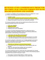 REVIEWED ATI RN COMPREHENSIVE PREDICTOR 2019 FORM A B &C UPDATED VERSION TEST BANK 2024-2025 QUESTIONS AND ANSWERS