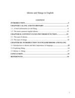 Idioms and Slangs in English Idioms and Slangs in English