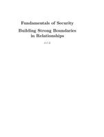 Fundamentals of Security :  Building Strong Boundaries in Relationships