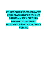 ATI MED SURG PROCTORED LATEST  FINAL EXAM UPDATED FOR 2025  GRADED A+