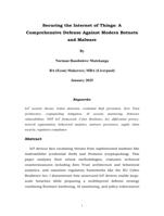 Securing the Internet of Things: A Comprehensive Defense Against Modern Botnets and Malware