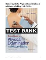 TEST BANK BATES GUIDE TO PHYSICAL EXAMINATION AND HISTORY TAKING 13TH EDITION BICKLEY QUESTIONS AND ANSWERS