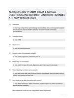 NURS 615 ADV PHARM EXAM 4 ACTUAL QUESTIONS AND CORRECT ANSWERS | GRADED A+ | NEW UPDATE 2025