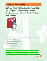 NUR 304 FINAL EXAM 1 Practice Exam With  500 Complete Questions And Correct  Detailed Answers |Already Graded A+|Brand  New