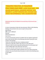 PEDIATRIC PROCTOR, ATI PEDIATRICS  PROCTORED EXAM 2025 LATEST EXAM 2025  2026   SOLVED QUESTIONS &  ANSWERS VERIFIED 100%