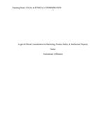 Legal & Ethical Consideration in Marketing, Produc Safety  &