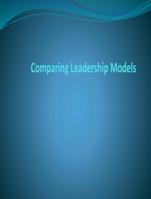 Comparing Leadership Models Comparing Leadership  Models?Purpose